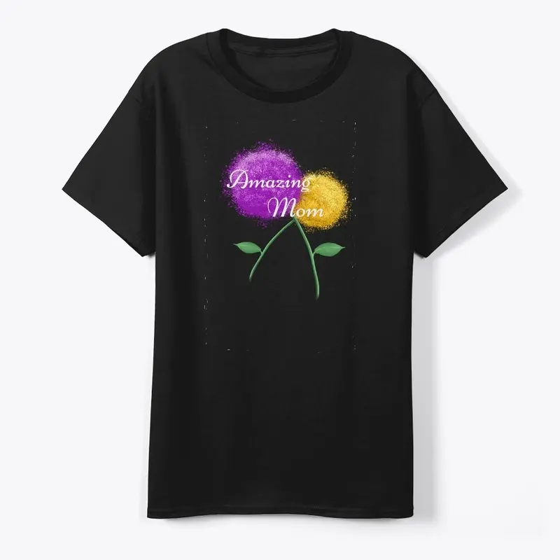 Celebrate with The "Amazing Mom" design